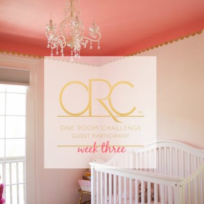 Toddler Room Update {One Room Challenge, Week 3}